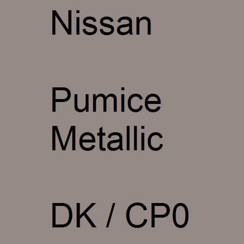 Nissan, Pumice Metallic, DK / CP0.